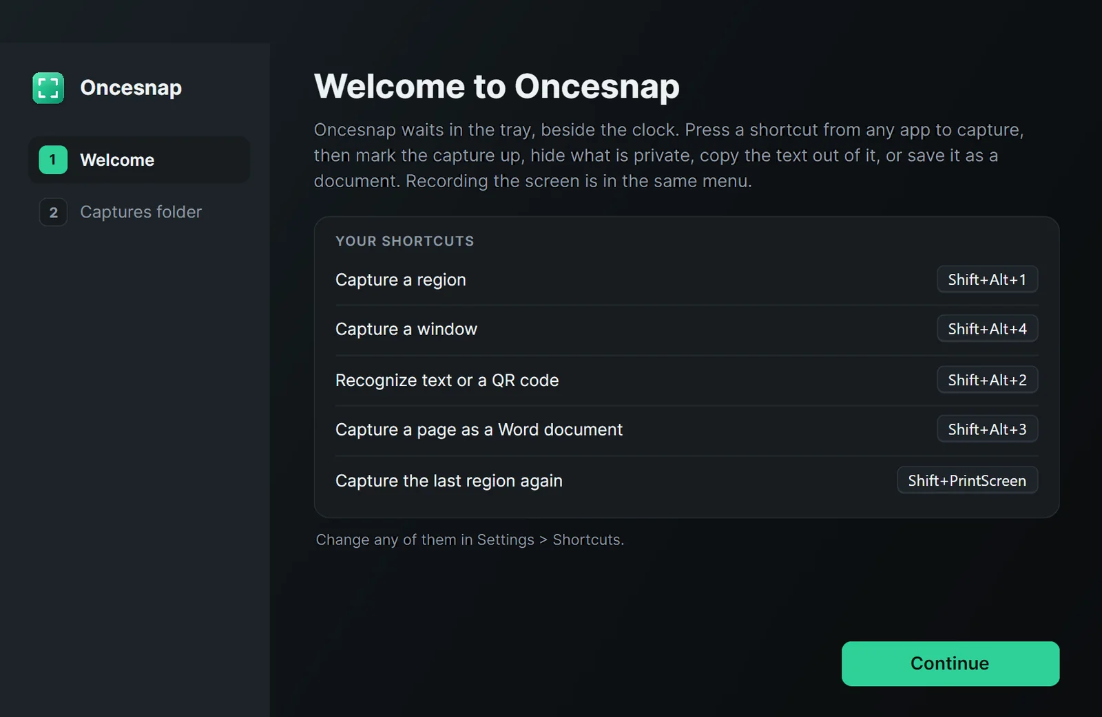 The welcome tour lists your capture shortcuts before you start
